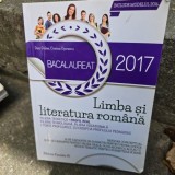 Bacalaureat 2017. Limba si literatura romana - Dan Gulea, Corina Oprescu