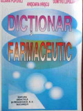 Dictionar Farmaceutic - I. Popovici A. Hriscu D. Lupuleasa ,526223