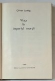 VIATA IN IMPERIUL MORTII de OLIVER LUSTIG , 1969
