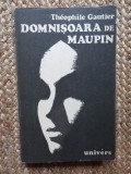 Theophile Gautier - Domnisoara de Maupin
