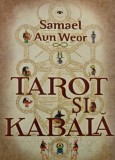 Tarot si Kabala - Samael Aun Weor