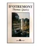 Thomas Quercy - D&#039;Otremont - 117097