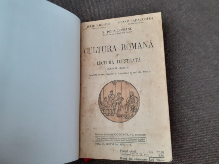 G. Popa Lisseanu - Cultura romana in lectura ilustrata 1935 LEGATA DE LUX