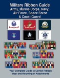 Military Ribbon Guide Army, Marine Corps, Navy, Air Force, Space Force &amp;amp; Coast Guard