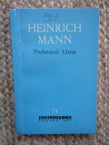 PROFESORUL UNRAT-HEINRICH MANN