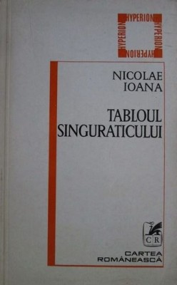 Nicolae Ioana, Tabloul singuraticului foto