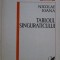 Nicolae Ioana, Tabloul singuraticului