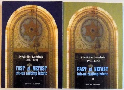 Evreii din Romania in secolul XX : 1900-1920 : fast si nefast intr-un rastimp... foto