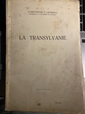 La Transylvanie, Constantin C. Giurescu, 1943