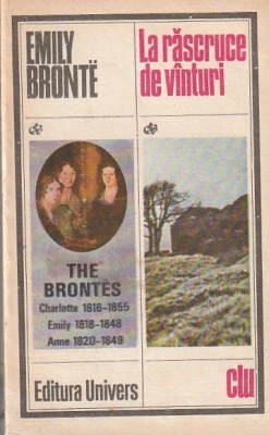 EMILY BRONTE - LA RASCRUCE DE VANTURI ( CLU ) foto