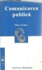 Comunicarea publica - Pierre Zemor