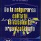De La Asigurarea Calitatii La Excelenta Organizatiei - Silvia Avasilicai
