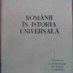 Romanii In Istoria Universala Ii2 - I. Agrigoroaiei Gh. Buzatu V. Cristian ,529321