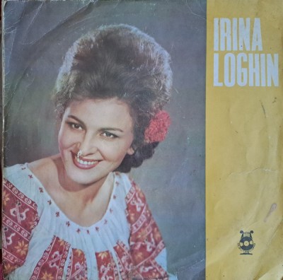Disc Vinil Irina Loghin - Bădiță, De Dorul Tău (10&amp;quot;, Album, Mono)-Electrecord-EPD 1153 foto