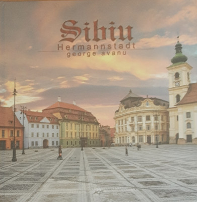 SIBIU, HERMANNSTADT - GEORGE AVANU foto