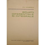 ECUATII DIFERENTIALE SI INTEGRALE-D.V. IONESCU-296118