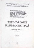 TEHNOLOGIE FARMACEUTICA. LUCRARI PRACTICE VOL.2 ANUL IV, SEM. 1-E. GAFITANU, I. POPOVICI, S. BRAHA, I. MATE-266882