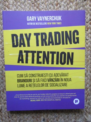 Day Trading Attention - Gary Vaynerchuck foto