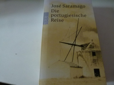 Die Portugiesische Reise - Jose Saramago foto