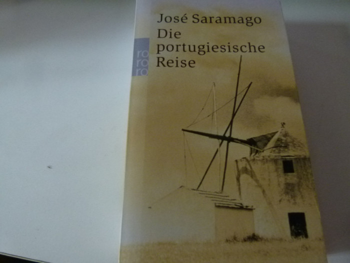 Die Portugiesische Reise - Jose Saramago