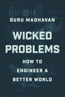 Wicked Problems: How to Engineer a Better World foto