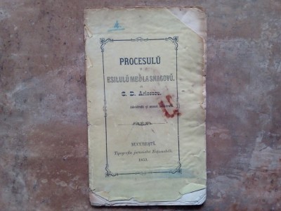 C. D. Aricescu, Procesul și exilul meu la Snagov, 1859 (32 pagini) foto