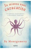 In mintea unei caracatite - Sy Montgomery - Editura Art
