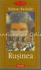 Rusinea - Salman Rushdie, Polirom, 2001, Roman, Beletristica, 381 pagini