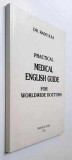 Practical Medical English Guide for Worldwide Doctors - Dr. Radu Ilea