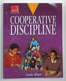COOPERATIVE DISCIPLINE by LINDA ALBERT , TEACHER 'S HANDBOOK , 2003