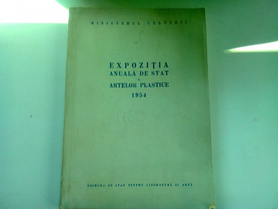 EXPOZITIA ANUALA DE STAT A ARTELOR PLASTICE 1954 foto