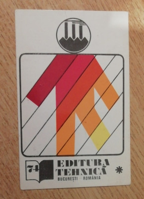 C9 32 - 1974 - Calendare de buzunar - reclama editura tehnica foto