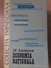 ECONOMIA NATIONALA - M. EMINESCU foto