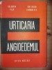 Urticaria. Angioedemul- Valentin Filip, Ion Bradu Iamandescu