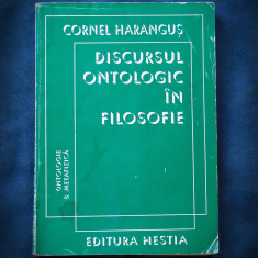 DISCURSUL ONTOLOGIC IN FILOSOFIE - CORNEL HARANGUS - ONTOLOGIE & METAFIZICA