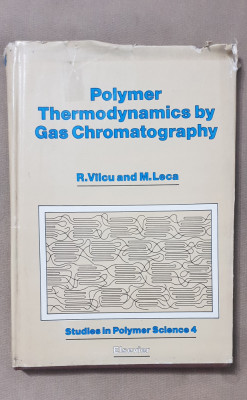 Polymer Thermodynamics by Gas Chromatography - R. V&amp;icirc;lcu, M. Leca foto