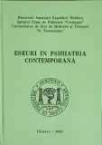 Eseuri in Psihiatria Contemporana - Colectiv, Editura Chisinau, 2002, Romana, Hardcover - Carte de Psihologie
