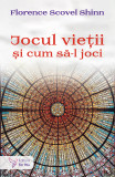 Cumpara ieftin Jocul Vieții și cum să-l joci &ndash; Florence Scovel Shinn