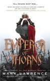 Emperor of Thorns | Mark Lawrence, Ace Books