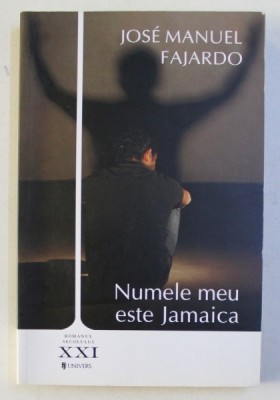 NUMELE MEU ESTE JAMAICA de JOSE MANUEL FAJARDO , 2012 foto