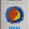 Iubire, libertate si solitudine &ndash; Osho