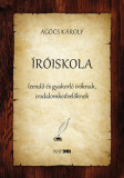 &Iacute;r&oacute;iskola - Ag&oacute;cs K&aacute;roly