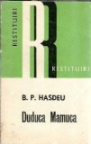 Duduca Mamuca - Bogdan Petriceicu Hasdeu