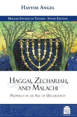 Haggai, Zechariah, and Malachi: Prophecy in an Age of Uncertainty foto