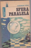 bnk ant Gheorghe Paun - Sfera paralela ( SF )