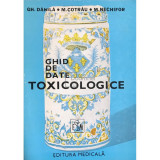 Gh. Dănilă - Ghid de date toxicologice (editia 1984)