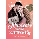 Z&amp;Z - Mindent t&uacute;l&eacute;lő szenved&eacute;ly - Suzy A. Miller