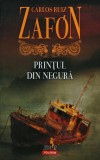 Printul din negura Carlos Ruiz Zafon Editura Polirom 2011 Brosata 198 pagini Literatura Autori straini