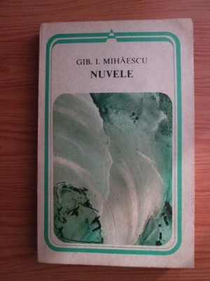 Gib I. Mihaescu - Nuvele foto