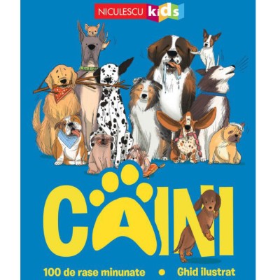 Caini. 100 de rase minunate. Ghid ilustrat, Annabel Griffin, ill. Marina Halak foto
